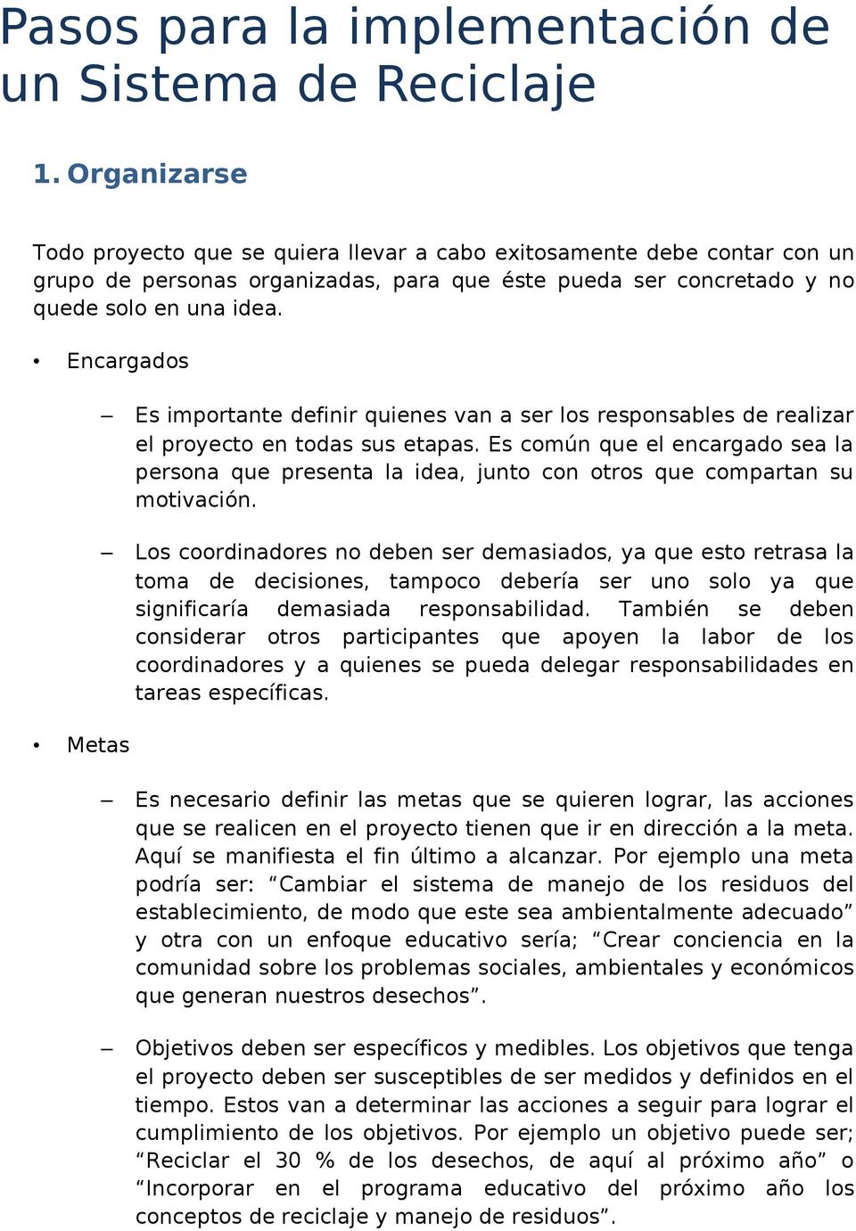 Cómo implementar un programa de reciclaje en la empresa